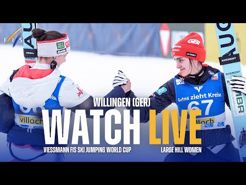 LIVE | Willingen (GER) - W - Large Hill - Viessmann FIS Ski Jumping World Cup